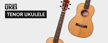 Mainland Ukes - Tenor Ukulele