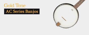 Gold Tone - AC Series Banjos