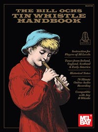 Mel Bay The Bill Cohs Tin Whistle Handbook Book/Online Audio