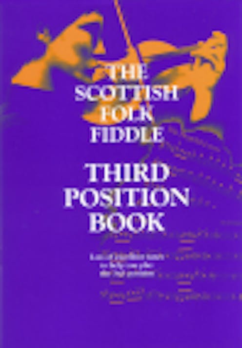 Taigh Na Teud The Scottish Folk Fiddle Third Position Book