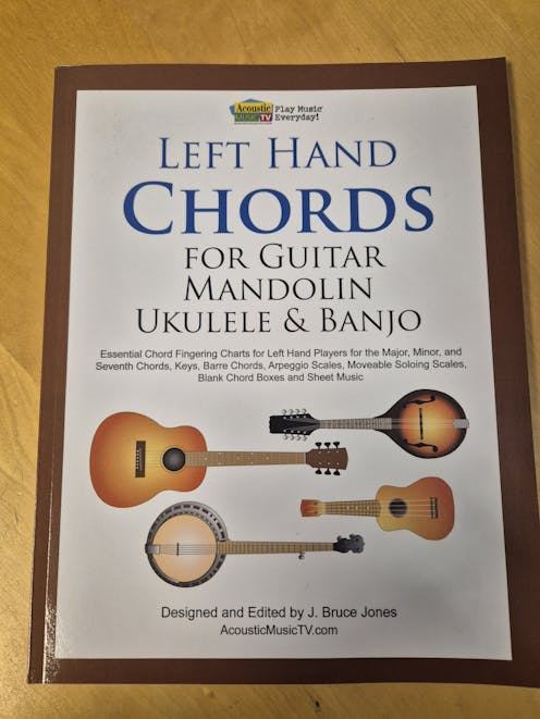 Misc Left Hand Chords for Guitar, Mandolin, Ukulele & Banjo Book - Clearance