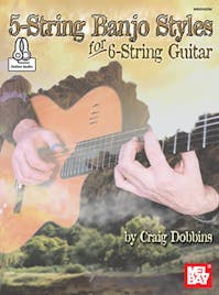 Dobbins, Craig 5 String Banjo Styles for 6 String Guitar