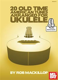 Mel Bay 20 Old Time American Tunes Arranged for Ukulele Book/Online Audio