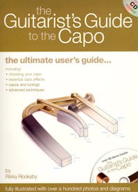 The Guitarist's Guide To The Capo