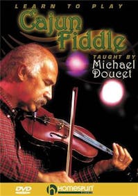 Doucet, M Learn to Play Cajun Fiddle DVD
