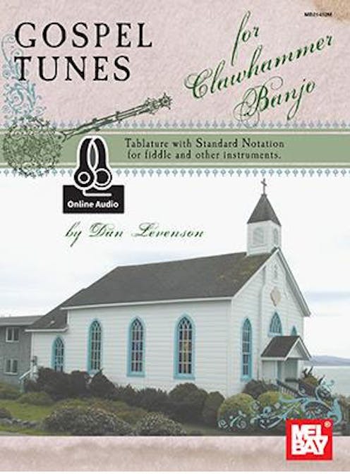 Mel Bay Gospel Tunes for Clawhammer Banjo Book/Online Audio