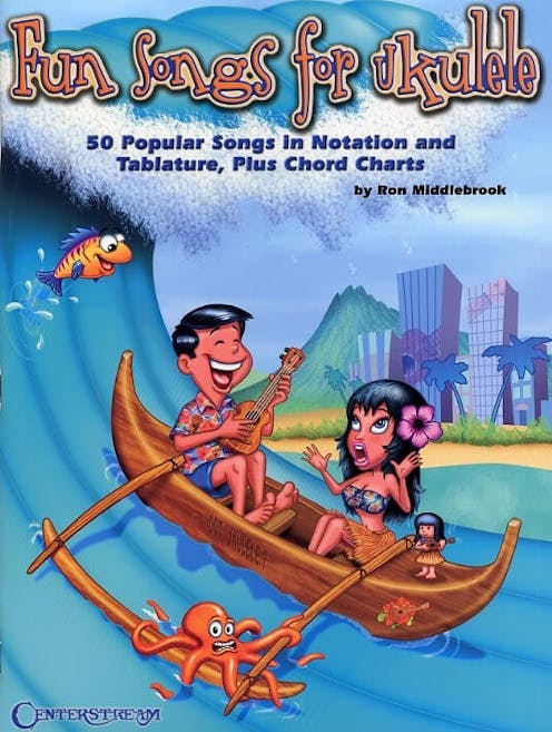 Fun Songs for Ukulele