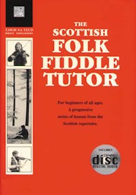 Scottish Folk Fiddle Tutor (Book & CD), The