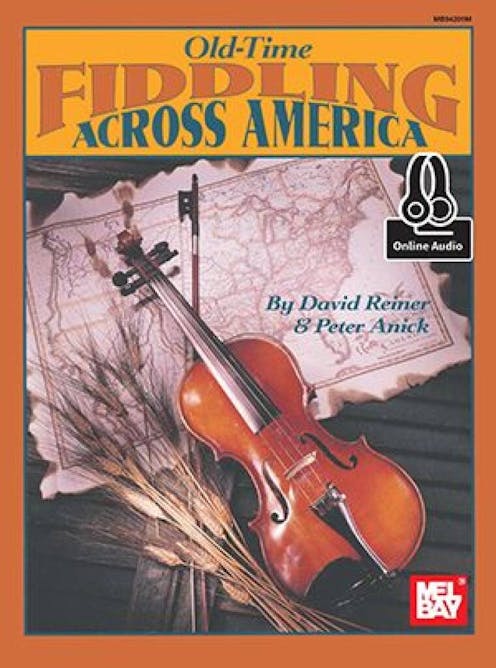 Reiner, D Old-time Fiddling Across America Book/Online Audio