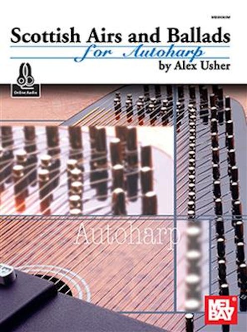 Usher, Alex Scottish Airs and Ballads for Autoharp Book/Online Audio