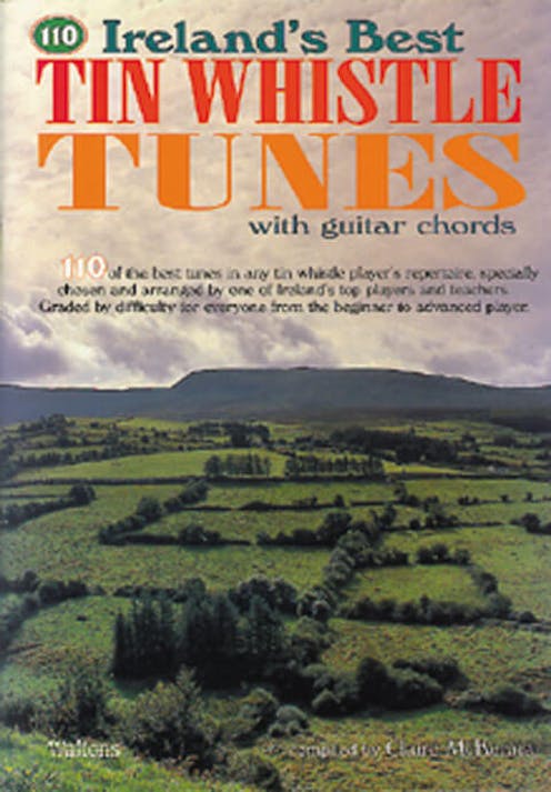 110 Ireland's Best Tinwhistle Tunes