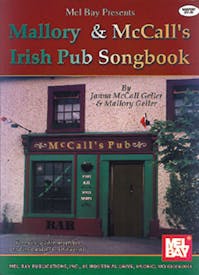 Mallory and McCall's Irish Pub Songbook