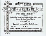 Kerr's First Collection of Merry melodies
