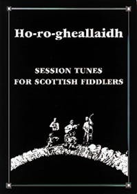 Ho-Ro Gheallaidh Vol 1