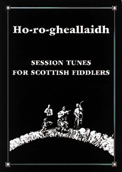 Ho-Ro Gheallaidh Vol 1