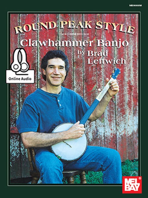 Leftwich, B Round Peak Style Clawhammer Banjo Book/Online Audio