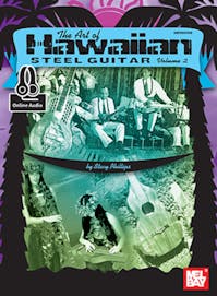 Mel Bay The Art of Hawaiian steel guitar Volume 2