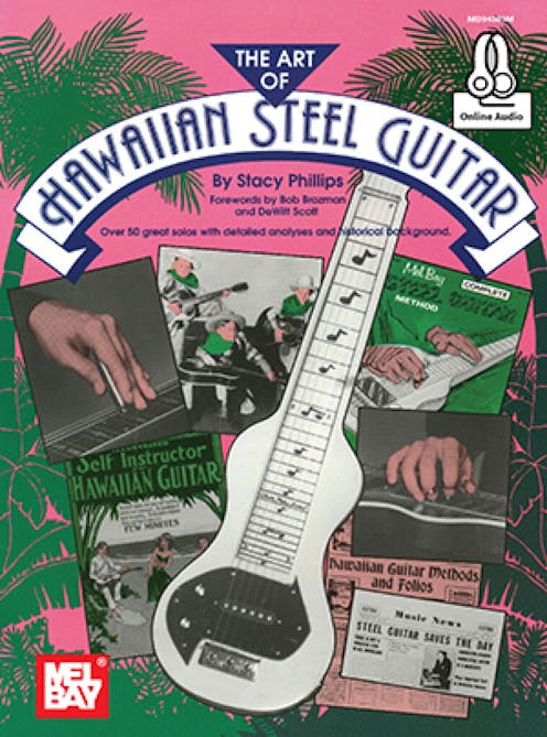 Mel Bay The Art of Hawaiian steel guitar Book/Online Audio