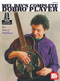 Stacy Phillips Complete Dobro Player Book/Online Audo