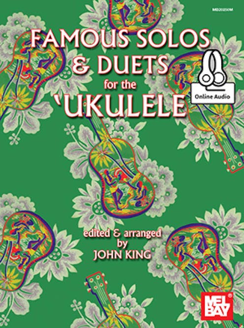 John King Famous Solos and Duets For The Ukulele Book/Online Audio