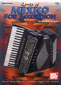Songs of Mexico for Accordion
