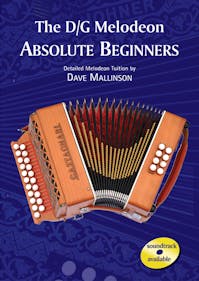 Mallinson, D Absolute Beginners D/G Melodeon Book