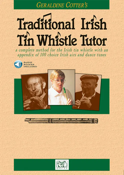 Cotter, G Traditional Irish Tin Whistle Tutor Book/Online Audio