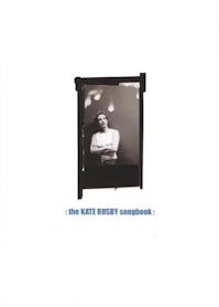 Kate Rusby Songbook, The