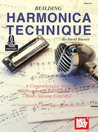 Barrett, David Building Harmonica Technique