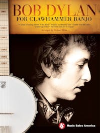 Hal Leonard Bob Dylan for Clawhammer Banjo Book