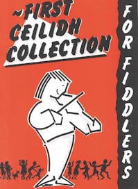 First Ceilidh Collection for Fiddlers