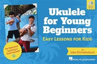 Hal Leonard Jake Shimabukuro : Ukulele for Young Beginners Book