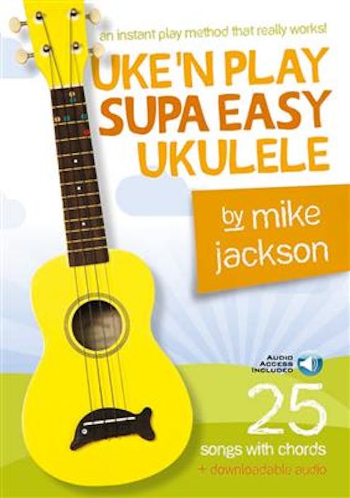 Jackson, Mike Uke'n Play Supa Easy Ukulele (Book/Audio Download)