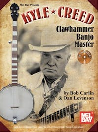 Mel Bay Kyle Creed Clawhammer Banjo Master