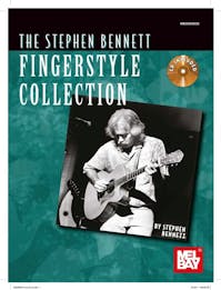 Mel Bay The Stephen Bennett Fingerstyle Collection