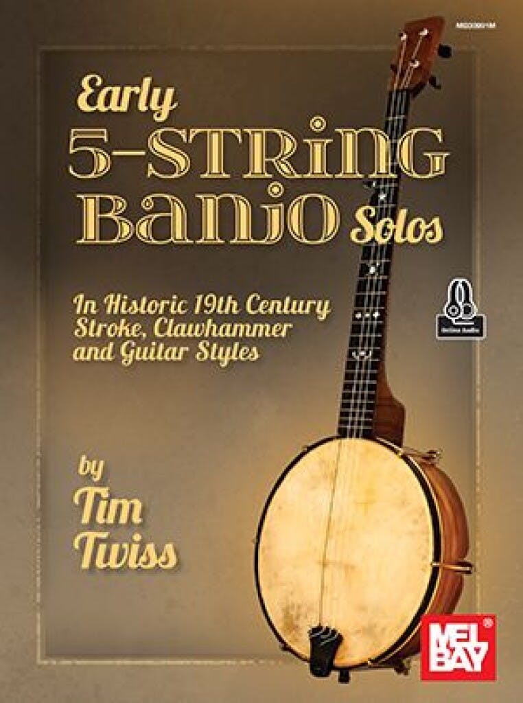 Mel Bay Early 5 String Banjo Solos