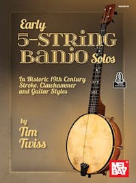 Mel Bay Early 5-String Banjo Solos