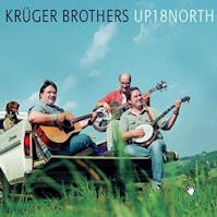 The Kruger Brothers Up 18 North