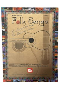 Mel Bay Folk Songs of America and the British Isles - Clearance