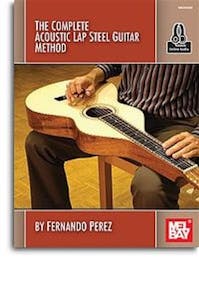 Mel Bay The Complete Acoustic Lap Steel Guitar Method Book/Online Audion