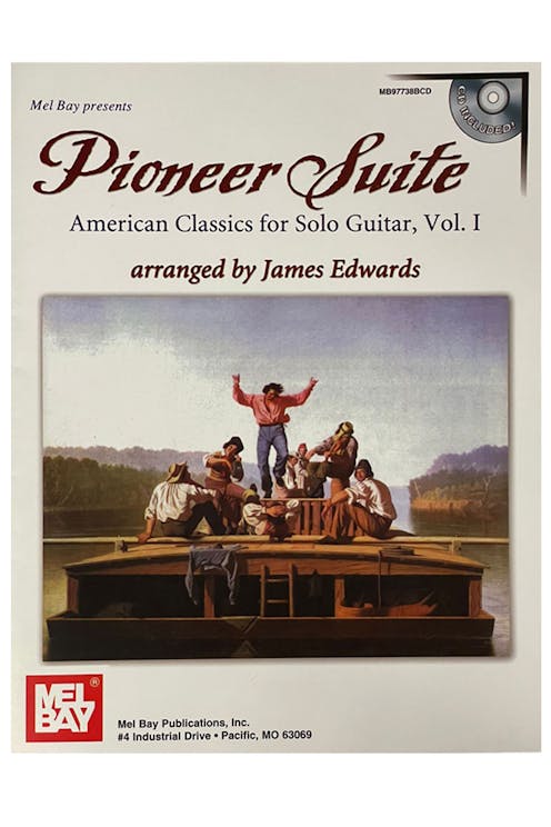 Mel Bay Pioneer Suite: American Classics for Solo Guitar, Vol. 1 - Clearance