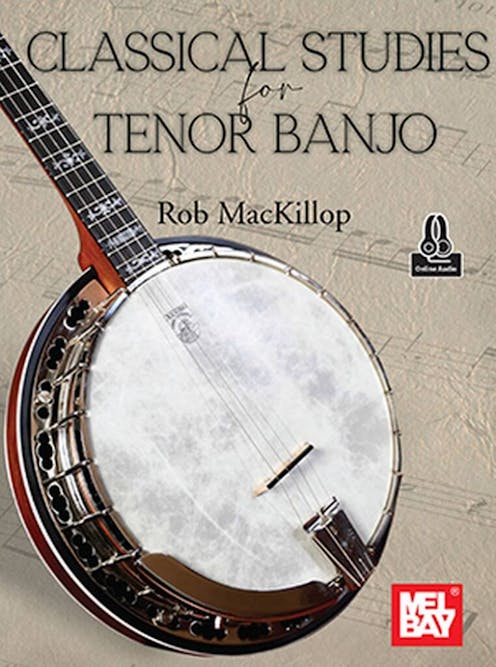Mel Bay Classical Studies for Tenor Banjo Book/Online Audio