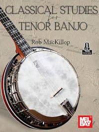 Mel Bay Classical Studies for Tenor Banjo Book/Online Audio