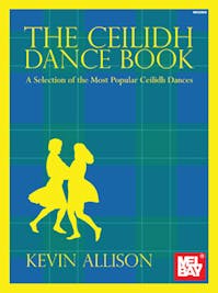 Mel Bay The Ceilidh Dance Book