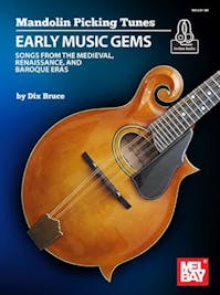 Mel Bay Mandolin PIcking Tunes Early Music Gems Book/Online Audio