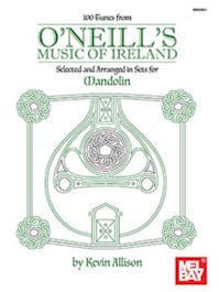 Mel Bay 100 Tunes from O'Neills Music of Ireland Book