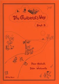 Gerald Garcia & John Whitworth The Guitarist's Way - Book 2