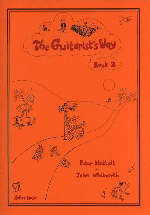 Gerald Garcia & John Whitworth The Guitarist's Way - Book 2